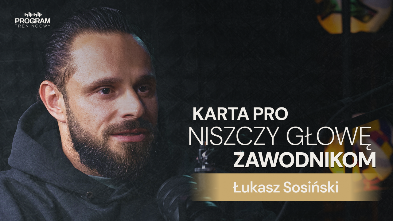 #07 | Jak wejść na najwyższy poziom w kulturystyce? Trening, doping i początki MMA – Łukasz Sosiński